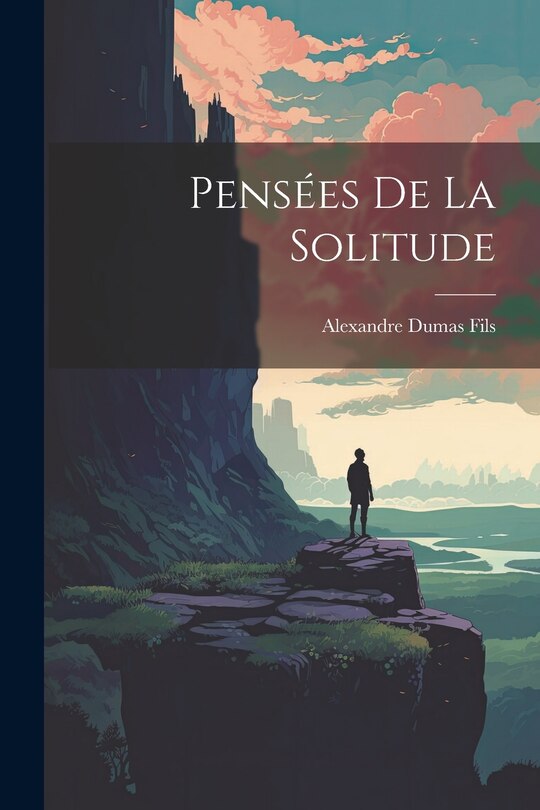 Front cover_Pensées De La Solitude