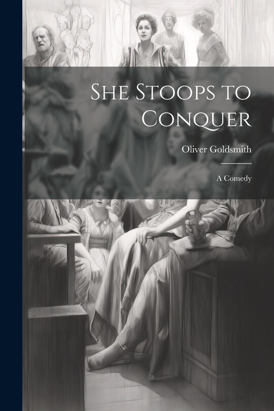 Front cover_She Stoops to Conquer