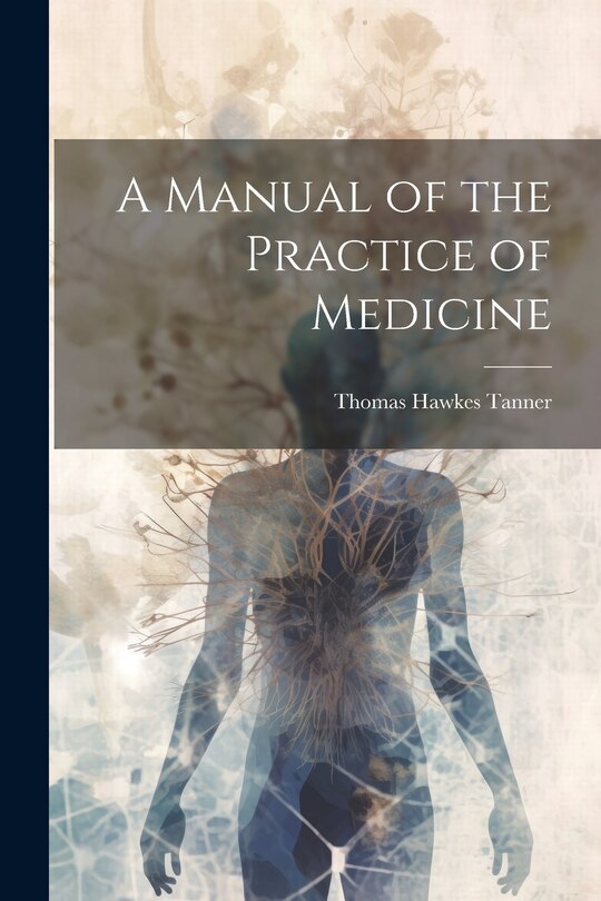 Couverture_A Manual of the Practice of Medicine