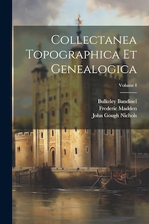 Front cover_Collectanea Topographica et Genealogica; Volume I