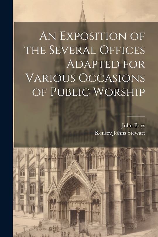 Front cover_An Exposition of the Several Offices Adapted for Various Occasions of Public Worship