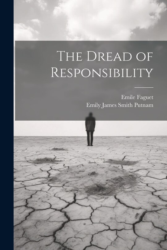 Front cover_The Dread of Responsibility