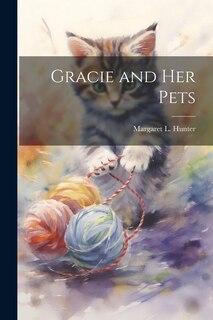 Front cover_Gracie and her Pets