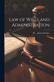 Couverture_Law of Wills and Administration
