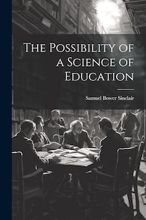 Couverture_The Possibility of a Science of Education