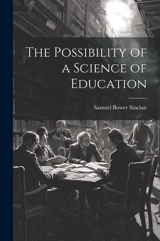 Couverture_The Possibility of a Science of Education