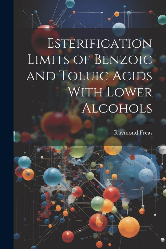 Couverture_Esterification Limits of Benzoic and Toluic Acids With Lower Alcohols