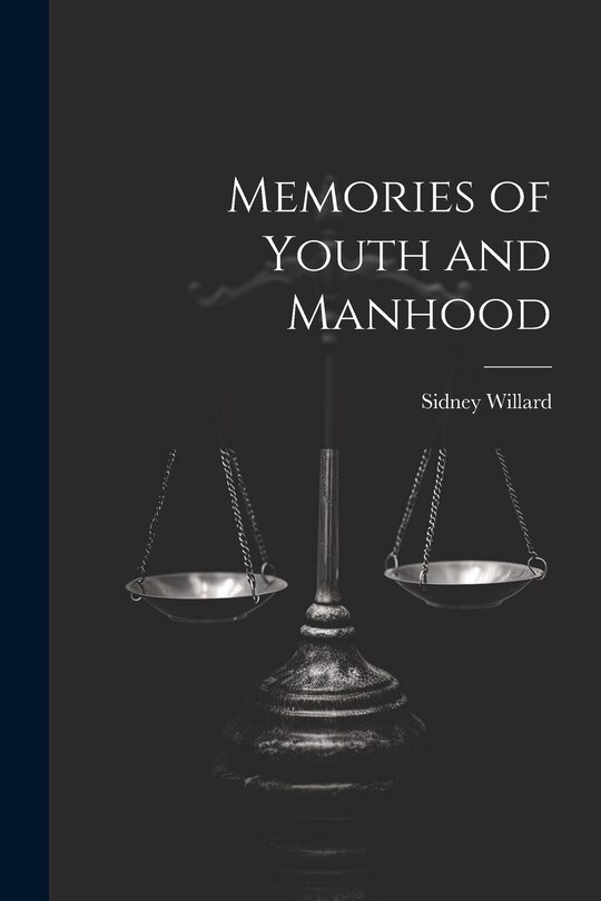 Front cover_Memories of Youth and Manhood