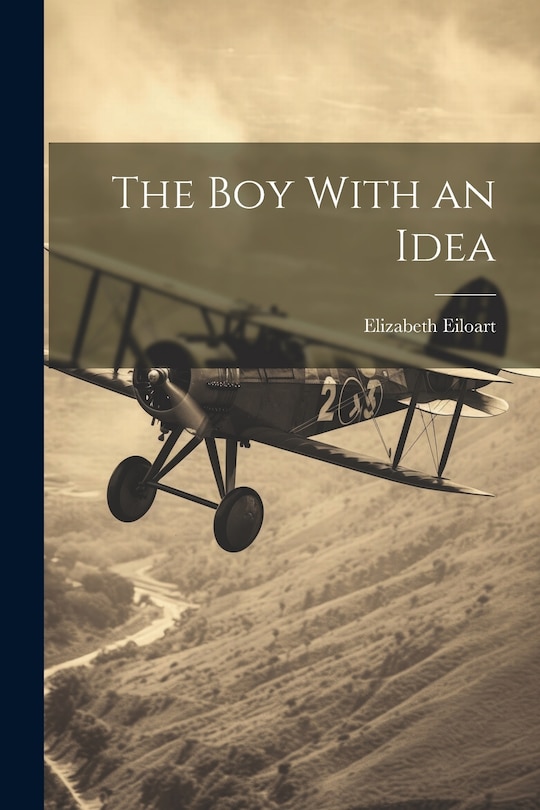 Front cover_The Boy With an Idea