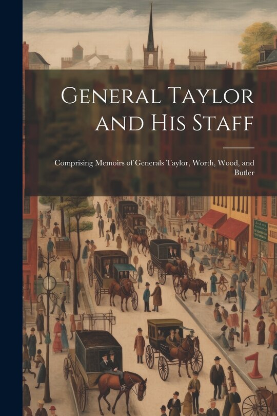 Couverture_General Taylor and his Staff