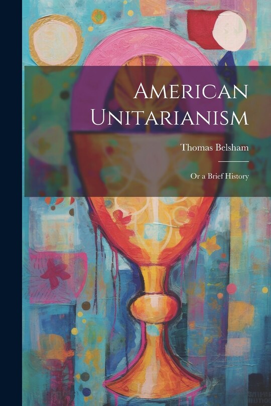 Couverture_American Unitarianism
