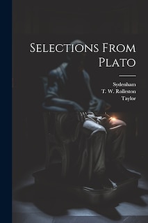 Selections From Plato