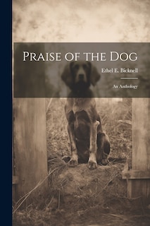 Front cover_Praise of the Dog; an Anthology