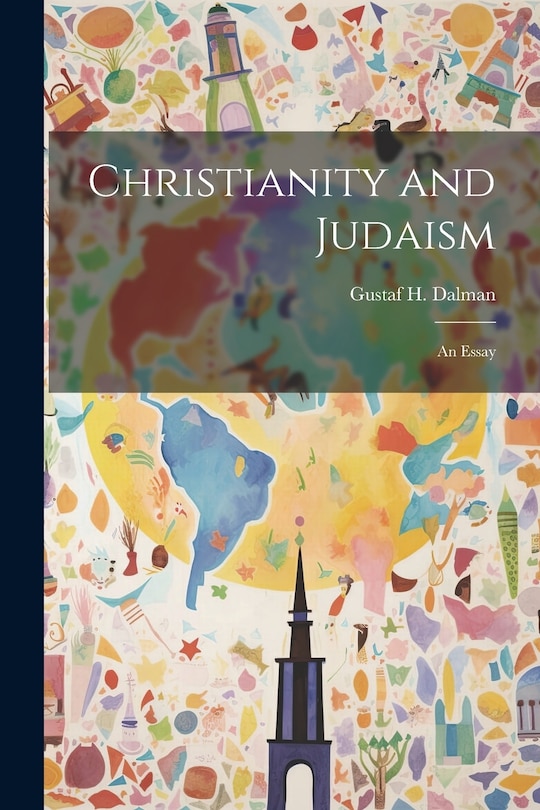 Front cover_Christianity and Judaism; An Essay