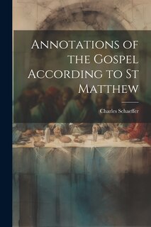 Front cover_Annotations of the Gospel According to st Matthew