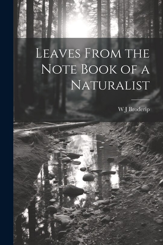 Couverture_Leaves From the Note Book of a Naturalist