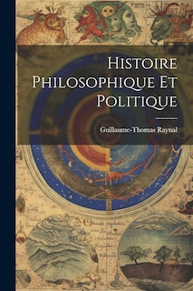 Couverture_Histoire Philosophique Et Politique