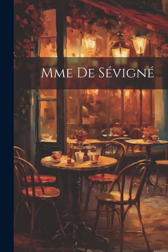 Couverture_Mme de S&eacute;vign&eacute;