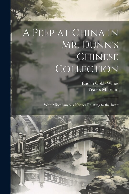 Front cover_A Peep at China in Mr. Dunn's Chinese Collection