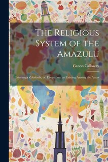 Couverture_The Religious System of the Amazulu