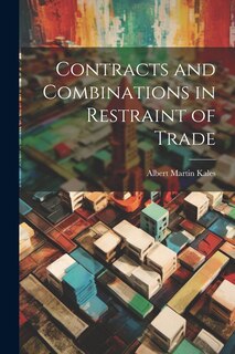 Front cover_Contracts and Combinations in Restraint of Trade