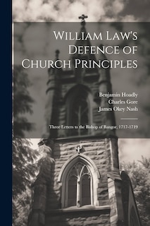 Couverture_William Law's Defence of Church Principles