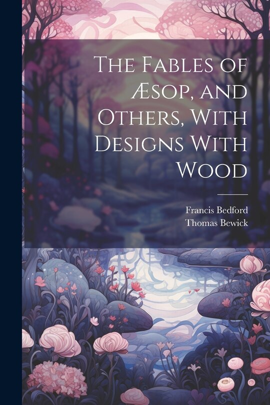 Couverture_The Fables of Æsop, and Others, With Designs With Wood