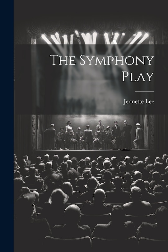 Front cover_The Symphony Play