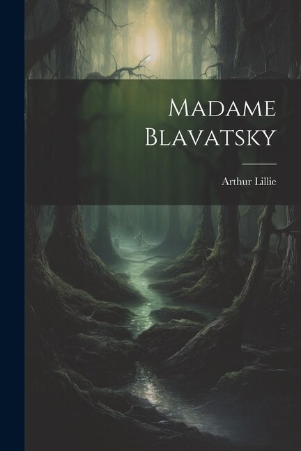 Front cover_Madame Blavatsky