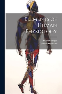 Front cover_Elements of Human Physiology