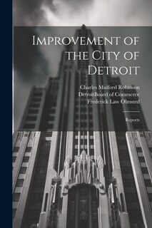 Front cover_Improvement of the City of Detroit