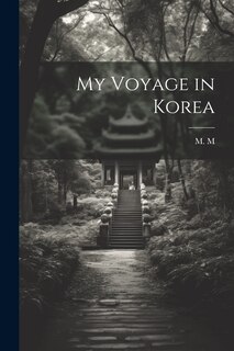 Front cover_My Voyage in Korea