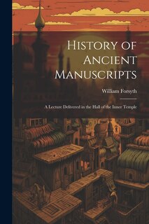 Front cover_History of Ancient Manuscripts