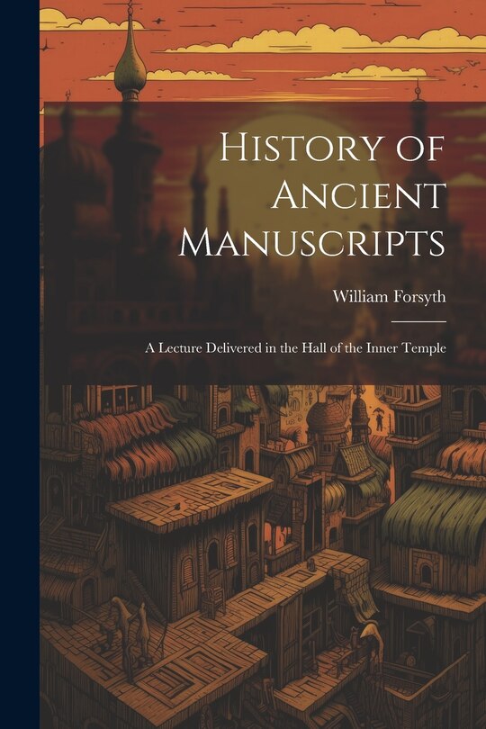 Front cover_History of Ancient Manuscripts