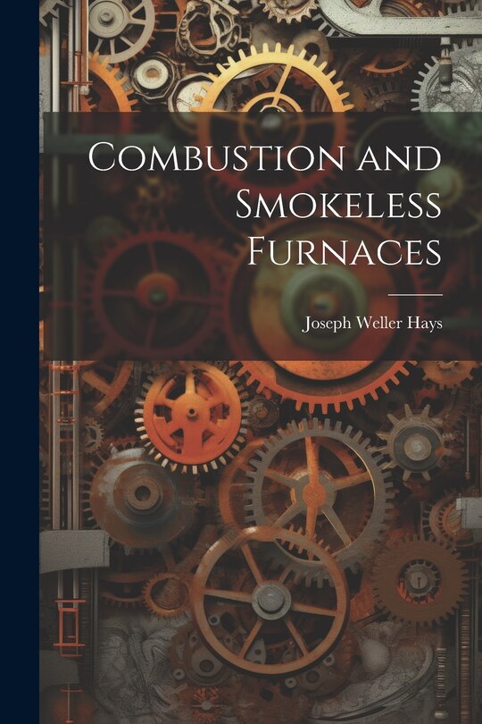 Couverture_Combustion and Smokeless Furnaces