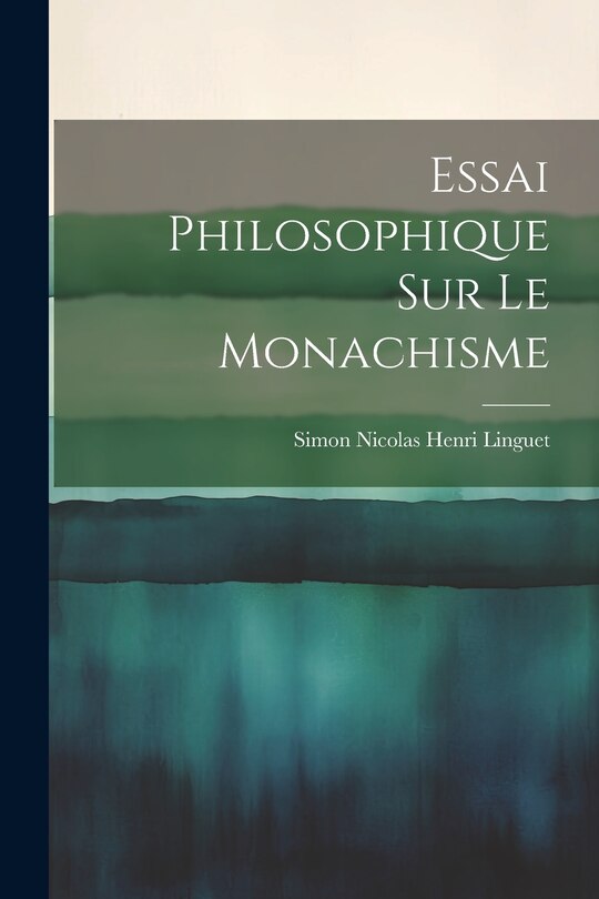 Couverture_Essai Philosophique sur le Monachisme