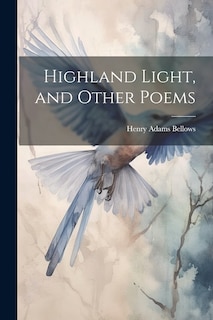Front cover_Highland Light, and Other Poems