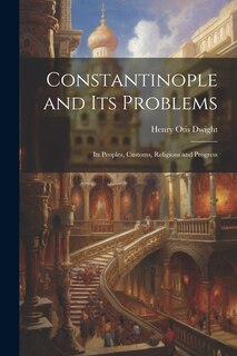 Couverture_Constantinople and its Problems