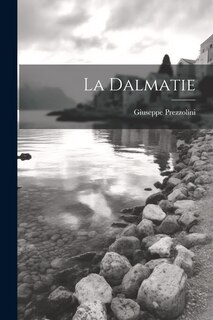 Front cover_La Dalmatie