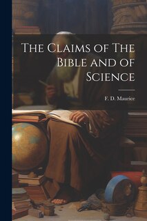 Couverture_The Claims of The Bible and of Science