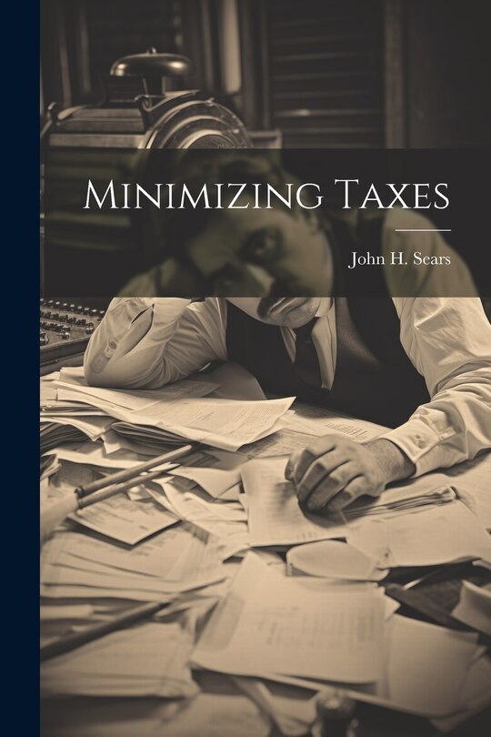 Front cover_Minimizing Taxes