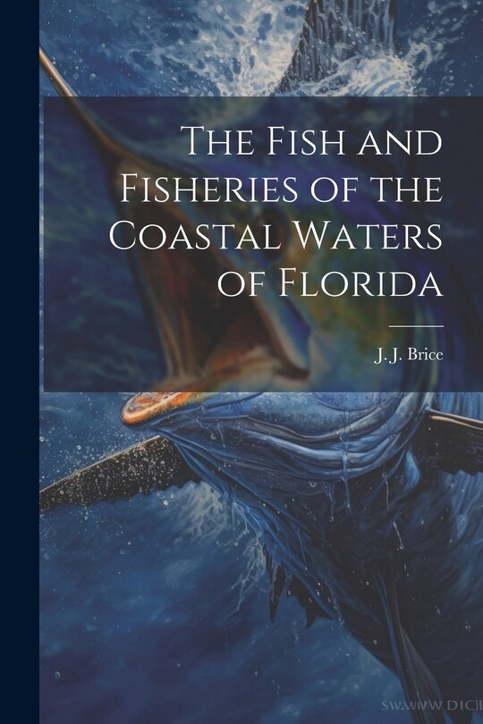 Couverture_The Fish and Fisheries of the Coastal Waters of Florida
