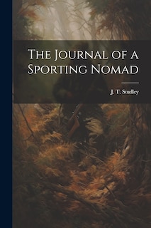 Front cover_The Journal of a Sporting Nomad