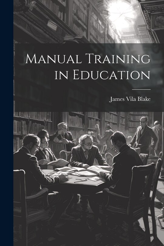Couverture_Manual Training in Education