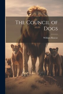 Front cover_The Council of Dogs