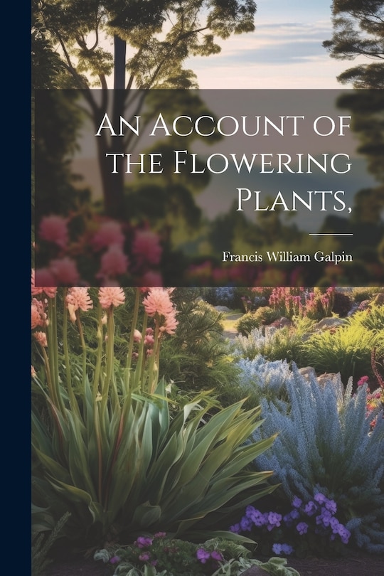 Couverture_An Account of the Flowering Plants,
