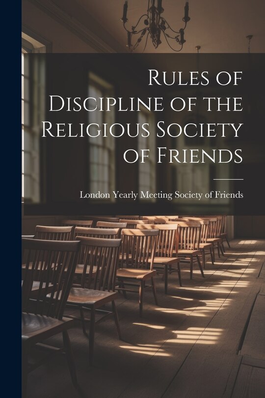 Front cover_Rules of Discipline of the Religious Society of Friends