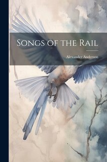 Front cover_Songs of the Rail