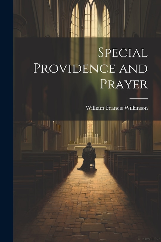 Front cover_Special Providence and Prayer