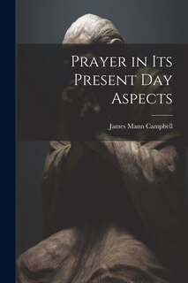 Front cover_Prayer in Its Present Day Aspects